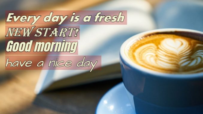 good morning wishes image & greetings