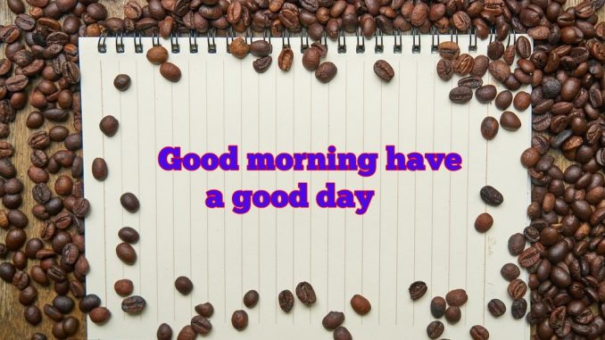 good morning wishes image & greetings